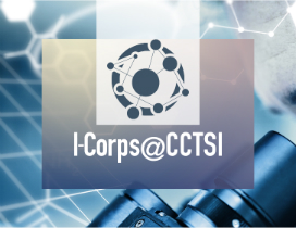 Clinical Translation I-Corps @ CCTSI